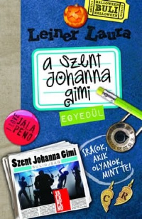a szent johanna gimi 3. Egyedül